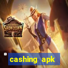 cashing apk dinheiro infinito